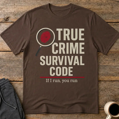 True Crime Survival Code T-Shirt - Dark Chocolate