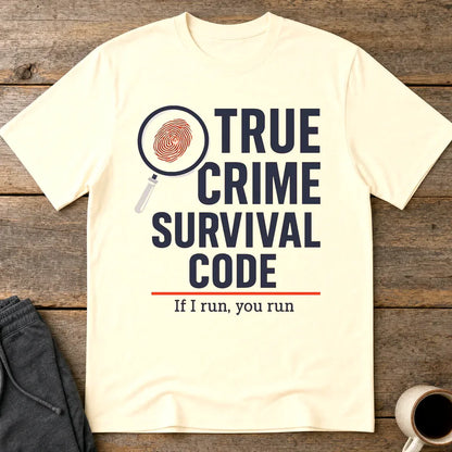 True Crime Survival Code T-Shirt - Natural