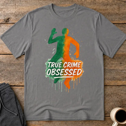 True Crime Obsessed T-Shirt - Charcoal