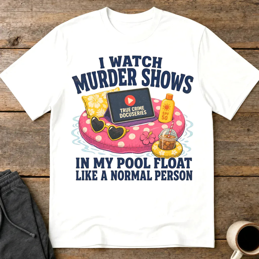 Murder Shows Pool Float T-Shirt - White