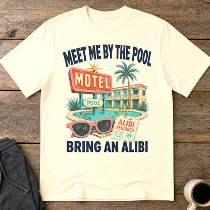 Meet Me by the Pool Alibi T-Shirt - Natural