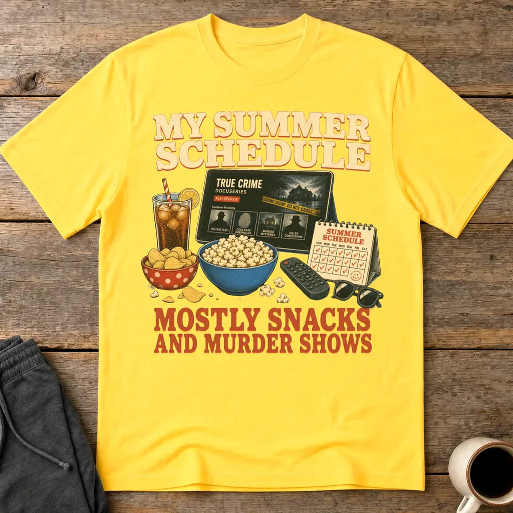 Summer Snacks & Murder Shows T-Shirt - Daisy