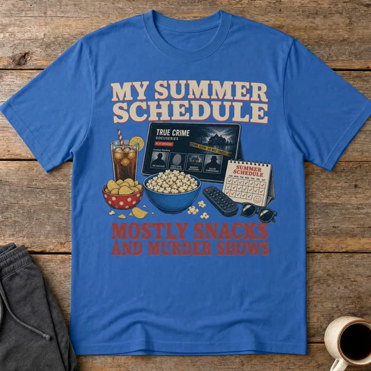 Summer Snacks & Murder Shows T-Shirt - Royal