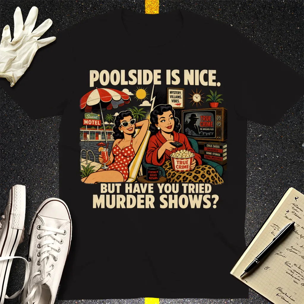 Poolside Murder Shows T-Shirt - Black