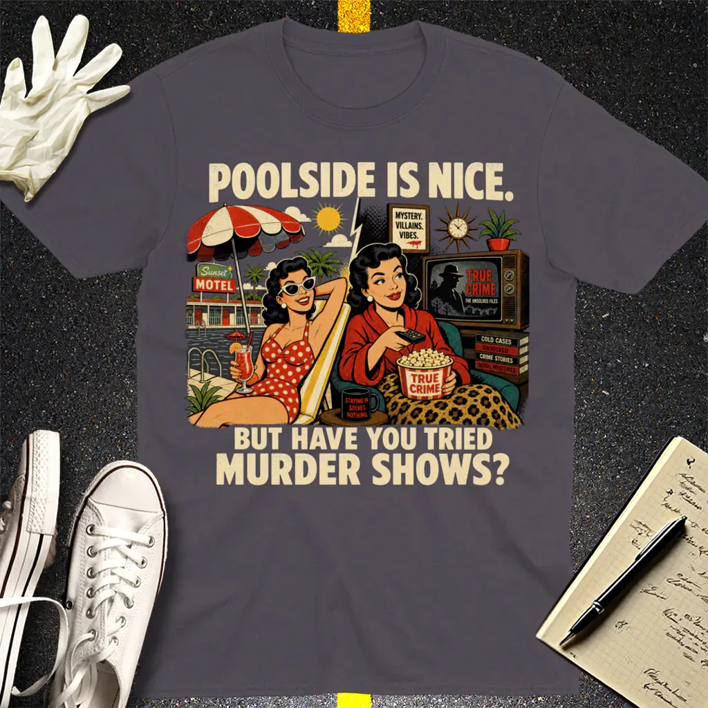 Poolside Murder Shows T-Shirt - Charcoal