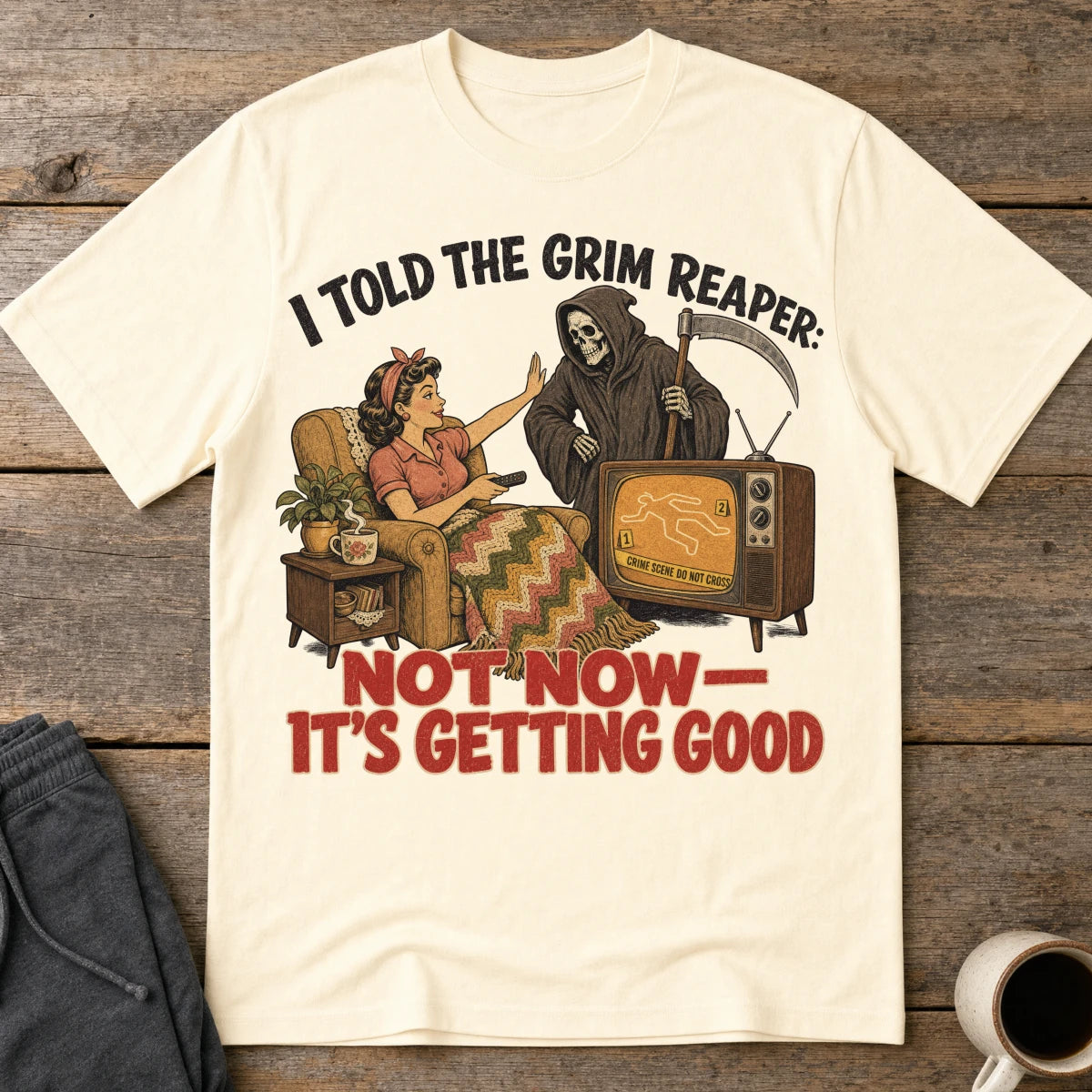 Just Getting Good T-Shirt - Natural