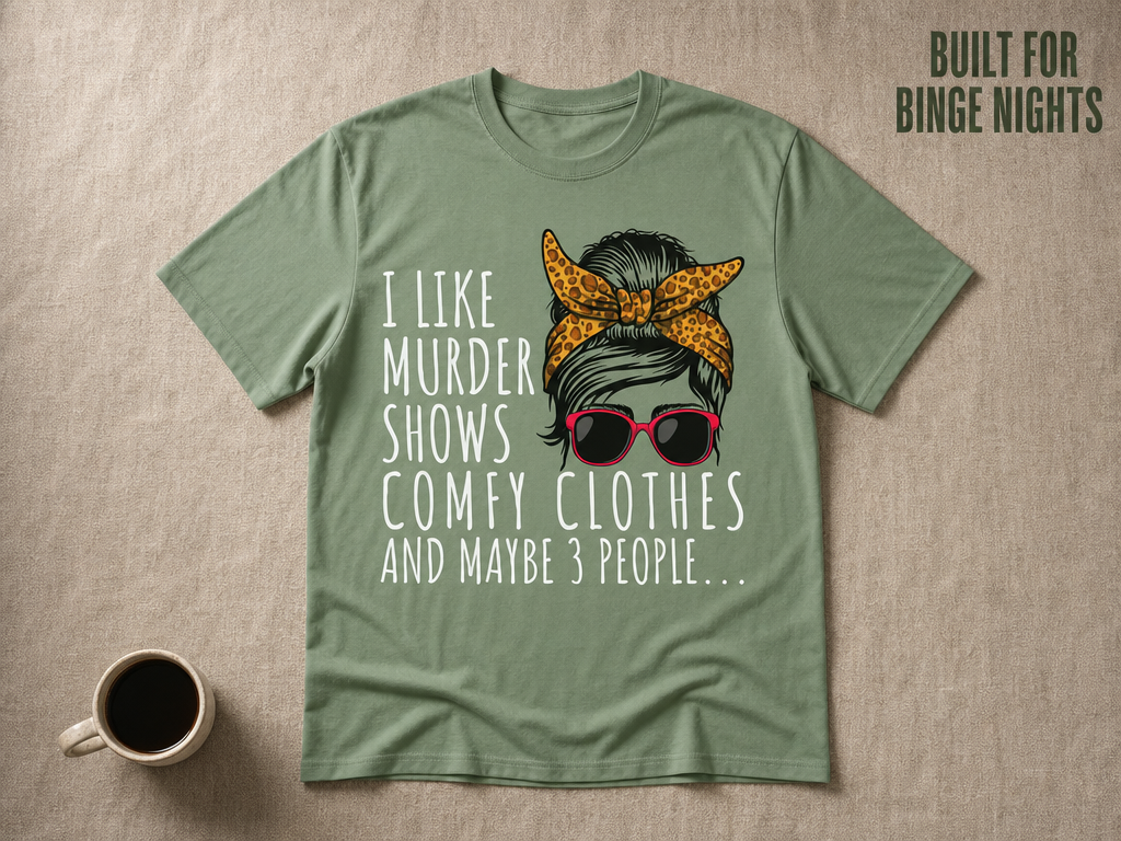 Murder Shows & Chill - T-Shirt_min_flat