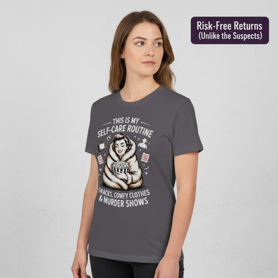 Murder Show Self-Care T-Shirt__space