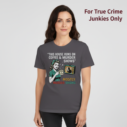Coffee & Murder Shows T-Shirt__hero