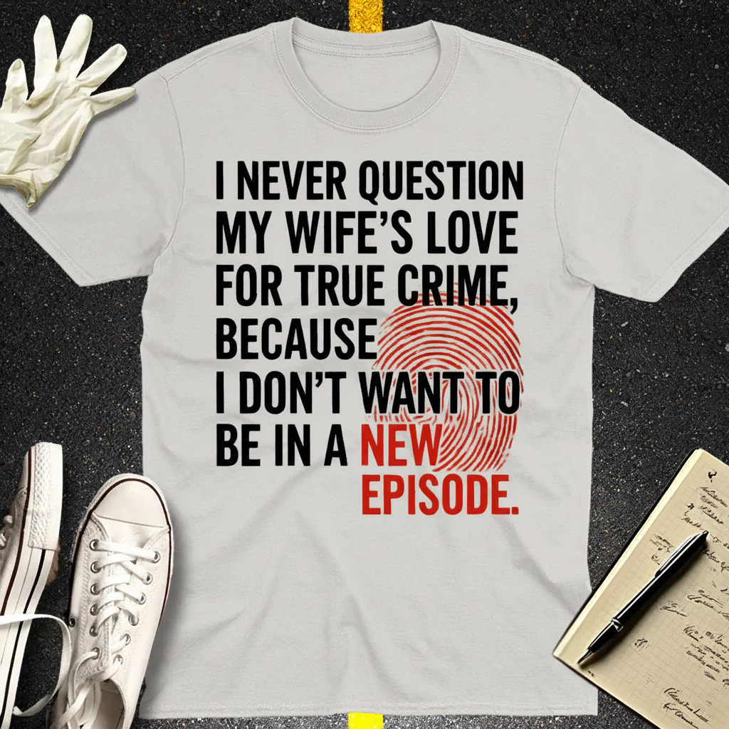 True Crime Wife T-Shirt_3_model