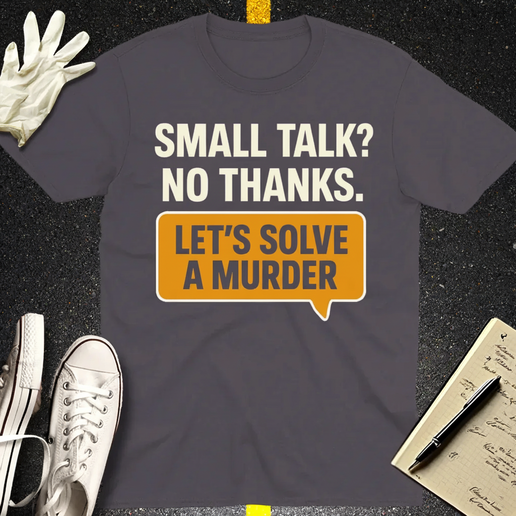 Let's Solve a Murder T-Shirt_dual_lifestyle
