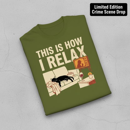 This Is How I Relax T-Shirt_fold_tilt