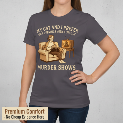 Cozy Murder Show Evenings T-Shirt__benefit