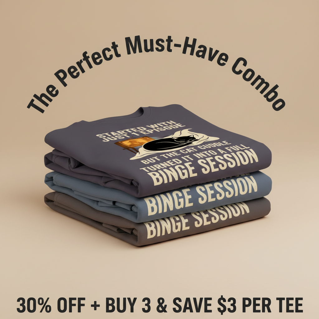 Cat Cuddle Binge Session T-Shirt_stacked_promotion
