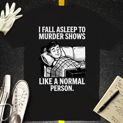 Murder Shows and Chill T-Shirt_dual_lifestyle