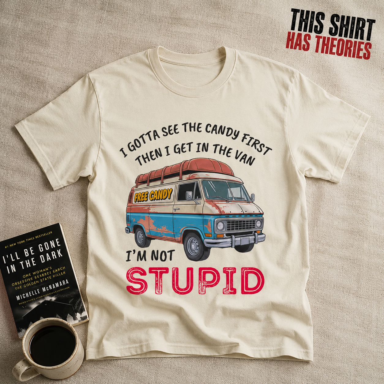 Not Stupid Candy Van T-Shirt_min_flat