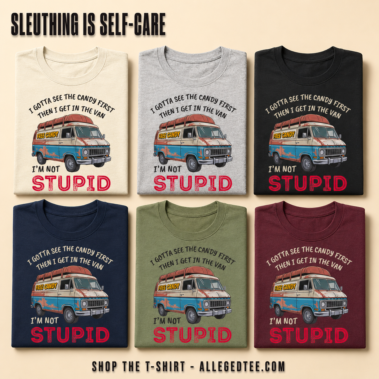 Not Stupid Candy Van T-Shirt_6color_grid