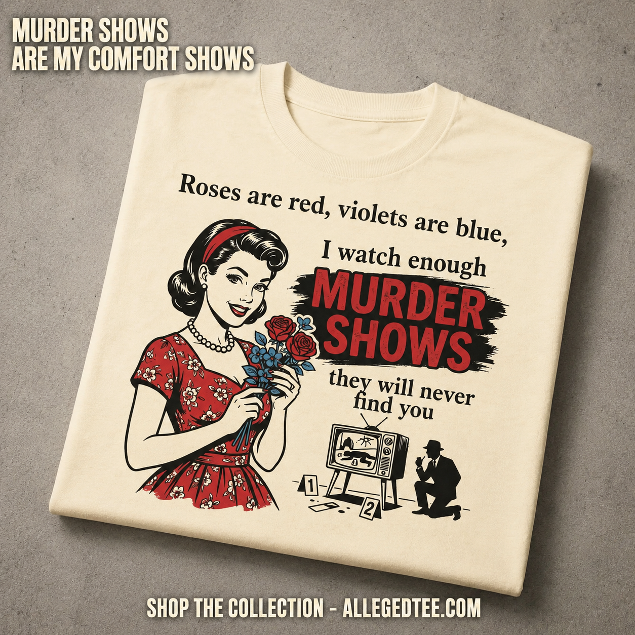 Murder Shows & Roses T-Shirt_fold_tilt