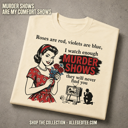Murder Shows & Roses T-Shirt_fold_tilt