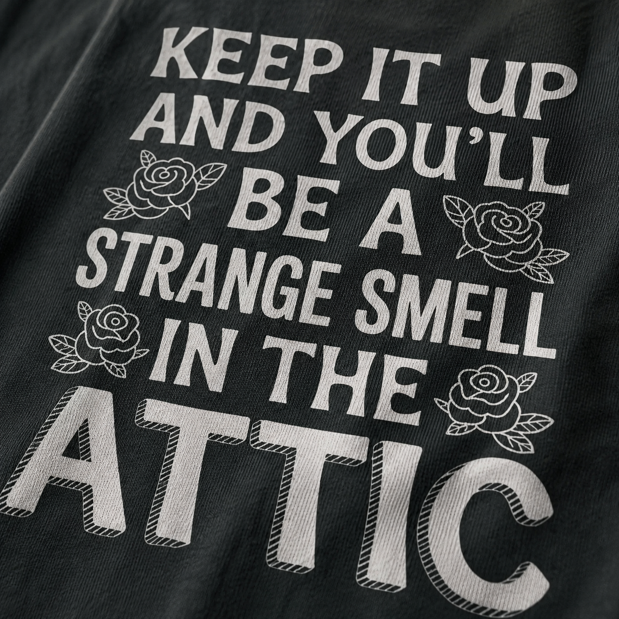 Strange Smell in the Attic T-Shirt_macro_detail