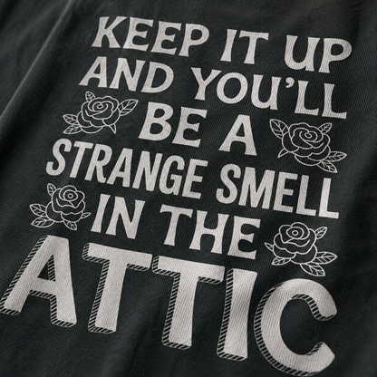 Strange Smell in the Attic T-Shirt_macro_detail