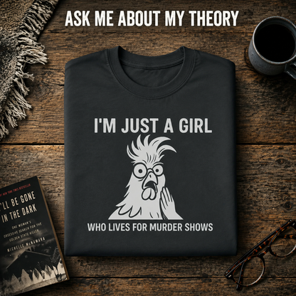 Just a Girl Who Loves Murder Shows T-Shirt_folded_flatlay