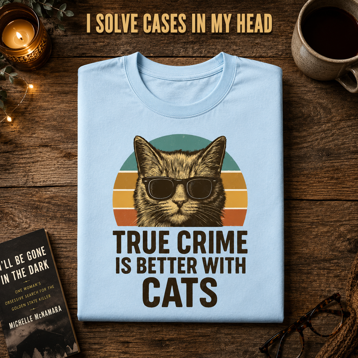 True Crime Cat Vibes T-Shirt_folded_flatlay