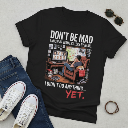 Serial Killer Obsession T-Shirt_pairing