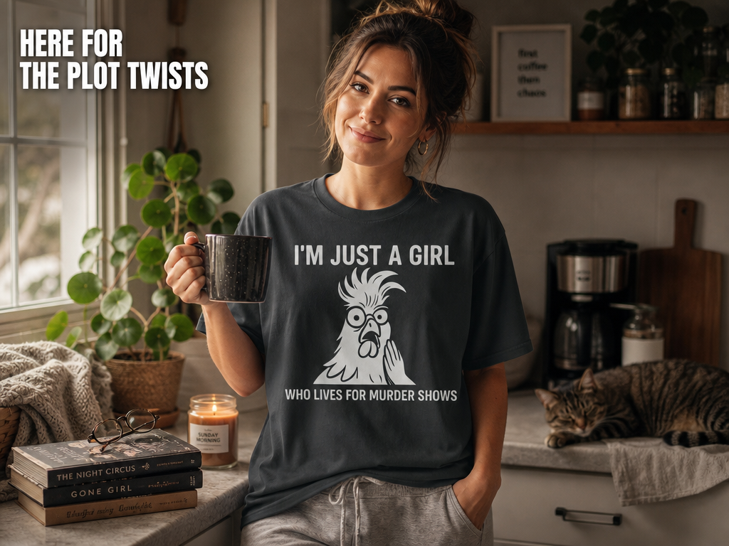 Just a Girl Who Loves Murder Shows T-Shirt_ls_indoor