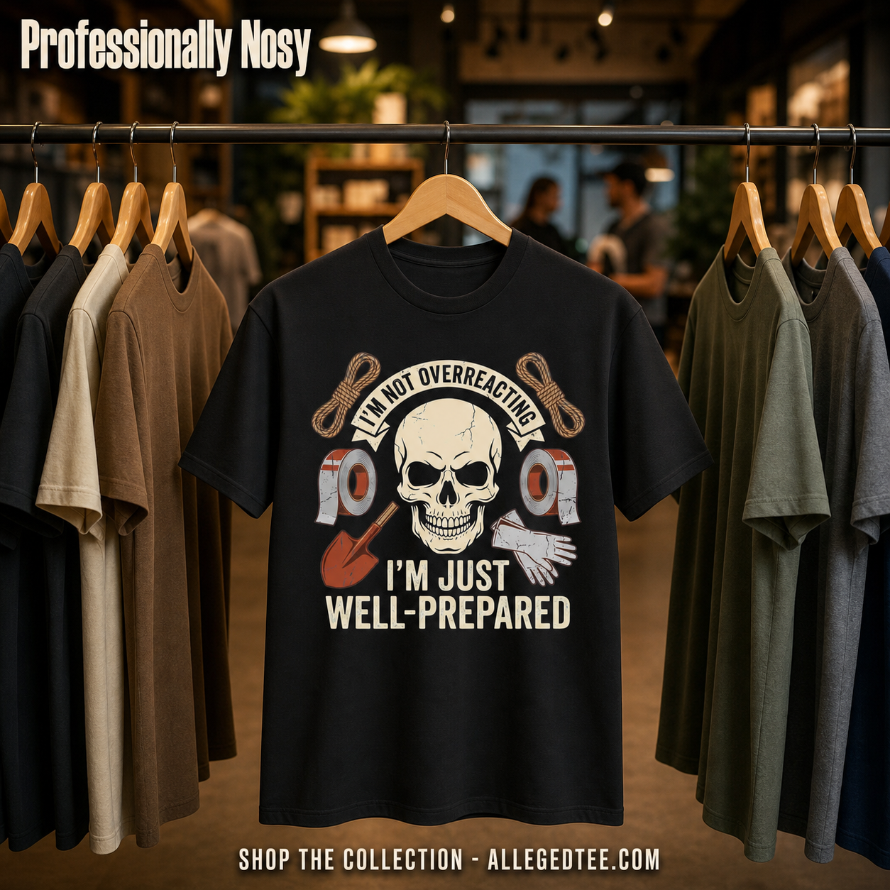 Well-Prepared Dark Humor T-Shirt_boutique_rack