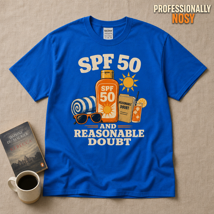 SPF 50 and Reasonable Doubt T-Shirt_min_flat