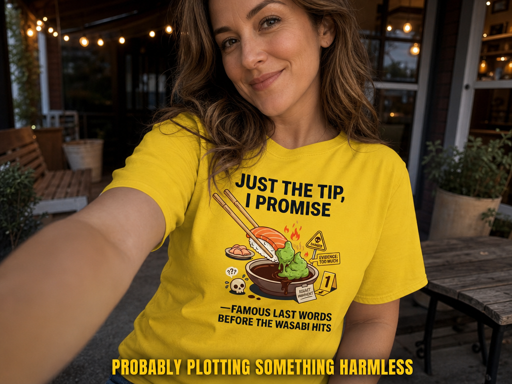 Just the Tip Wasabi Warning T-Shirt_ugc_outdoor