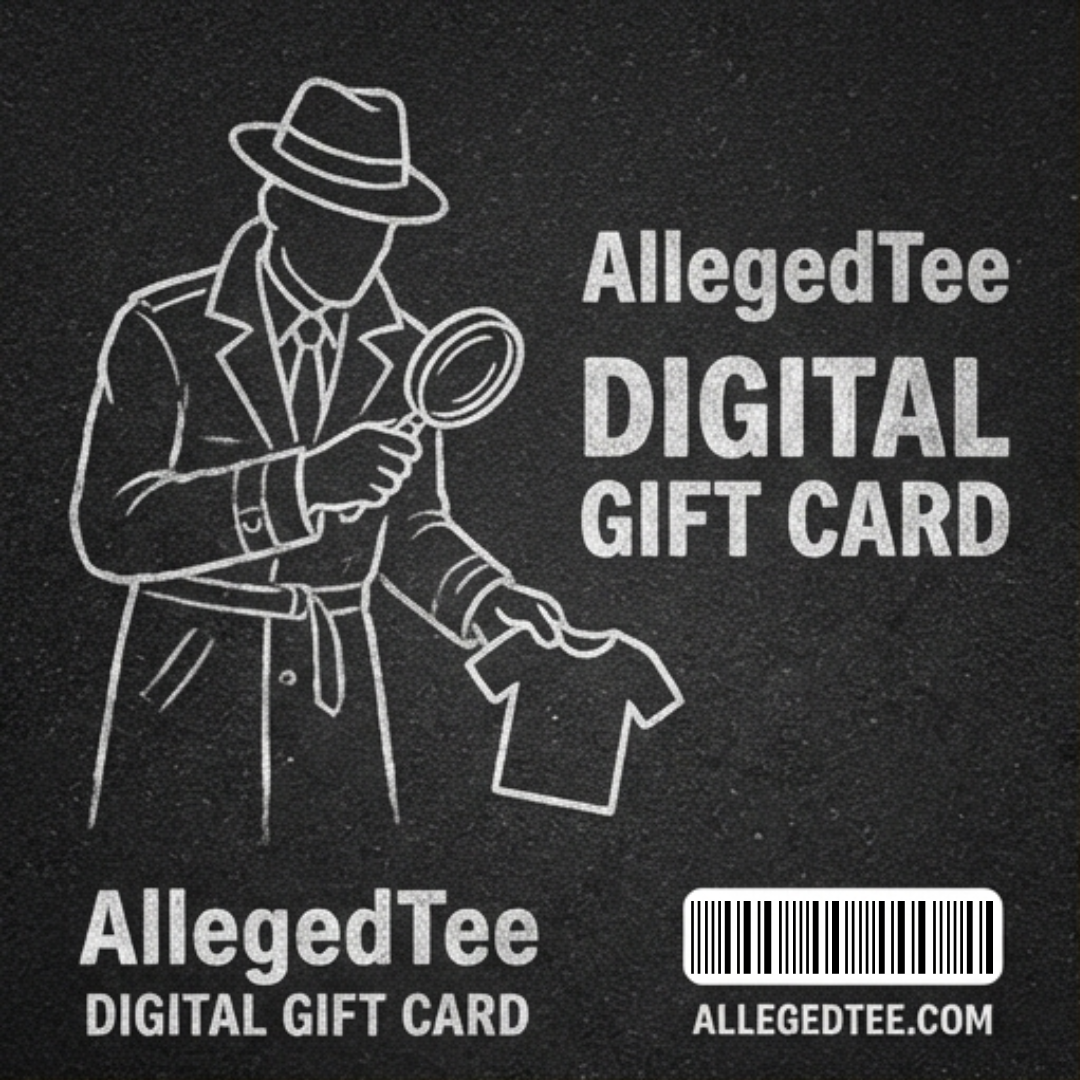 AllegedTee Digital Gift Card