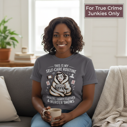 Murder Show Self-Care T-Shirt__lifestyle