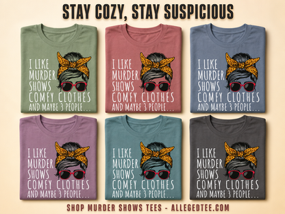 Murder Shows & Chill - T-Shirt_6color_grid