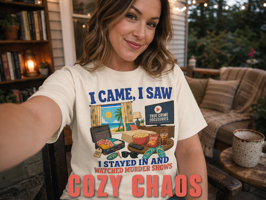 I Stayed In and Watched Murder Shows T-Shirt_ugc_outdoor