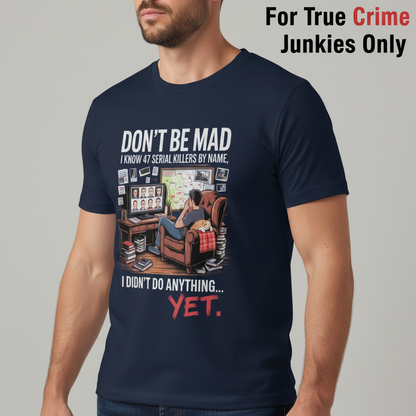 Serial Killer Obsession T-Shirt_hero