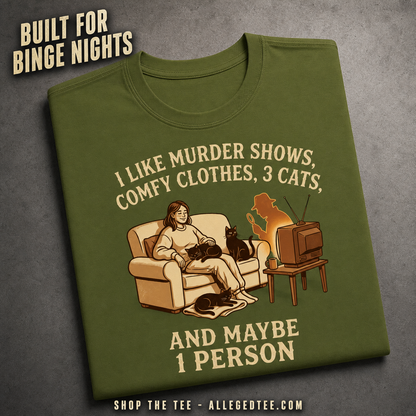 Murder Shows, Cats & Cozy Vibes T-Shirt_fold_tilt