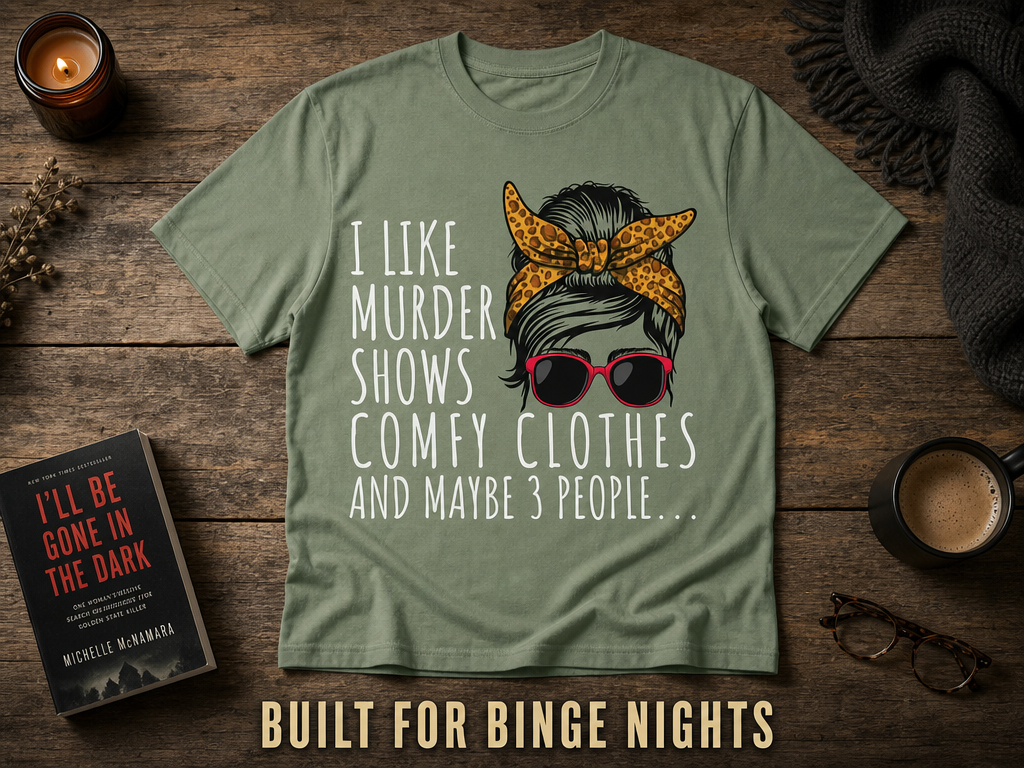 Murder Shows & Chill - T-Shirt_style_flat