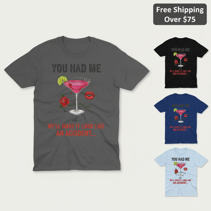 We'll Make It Look Like An Accident T-Shirt_color_hero