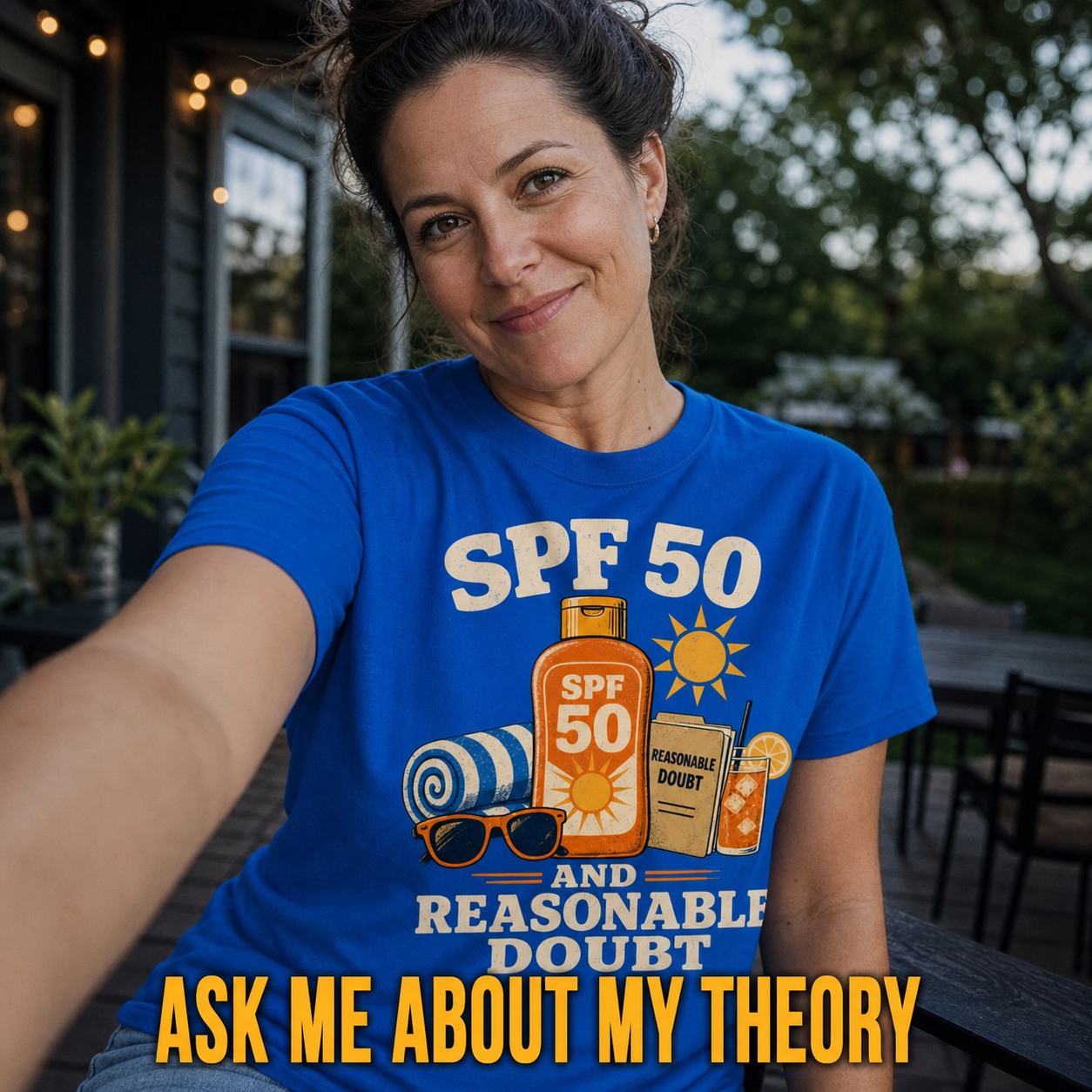 SPF 50 and Reasonable Doubt T-Shirt_ugc_outdoor