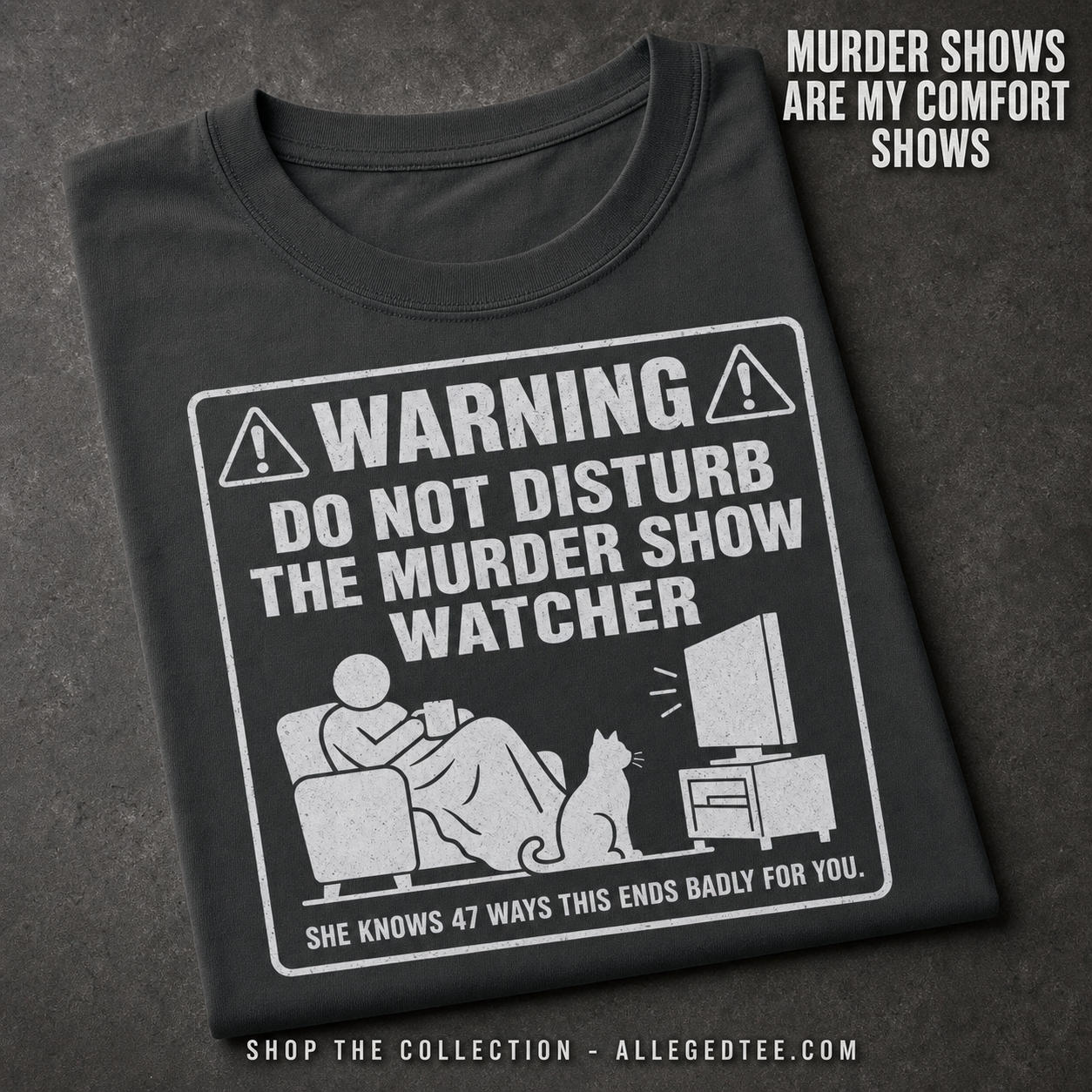 DND Murder Show Watcher T-Shirt_fold_tilt
