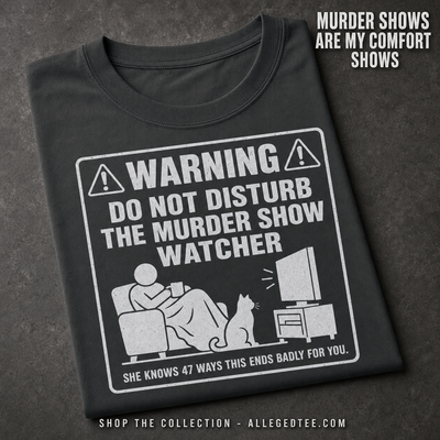 DND Murder Show Watcher T-Shirt_fold_tilt
