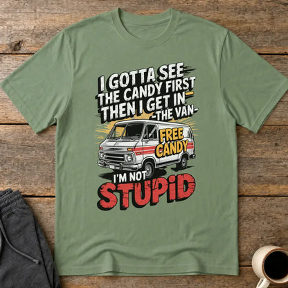 Not Stupid Candy Van T-Shirt - Military Green