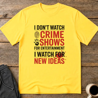 Crime Show Inspiration T-Shirt - Daisy