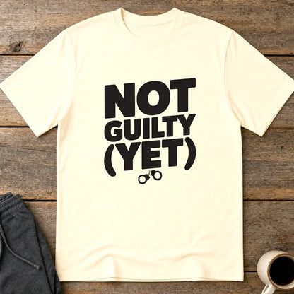 Not Guilty (Yet) T-Shirt - Natural