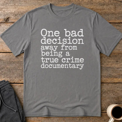 True Crime Vibes T-Shirt - Charcoal