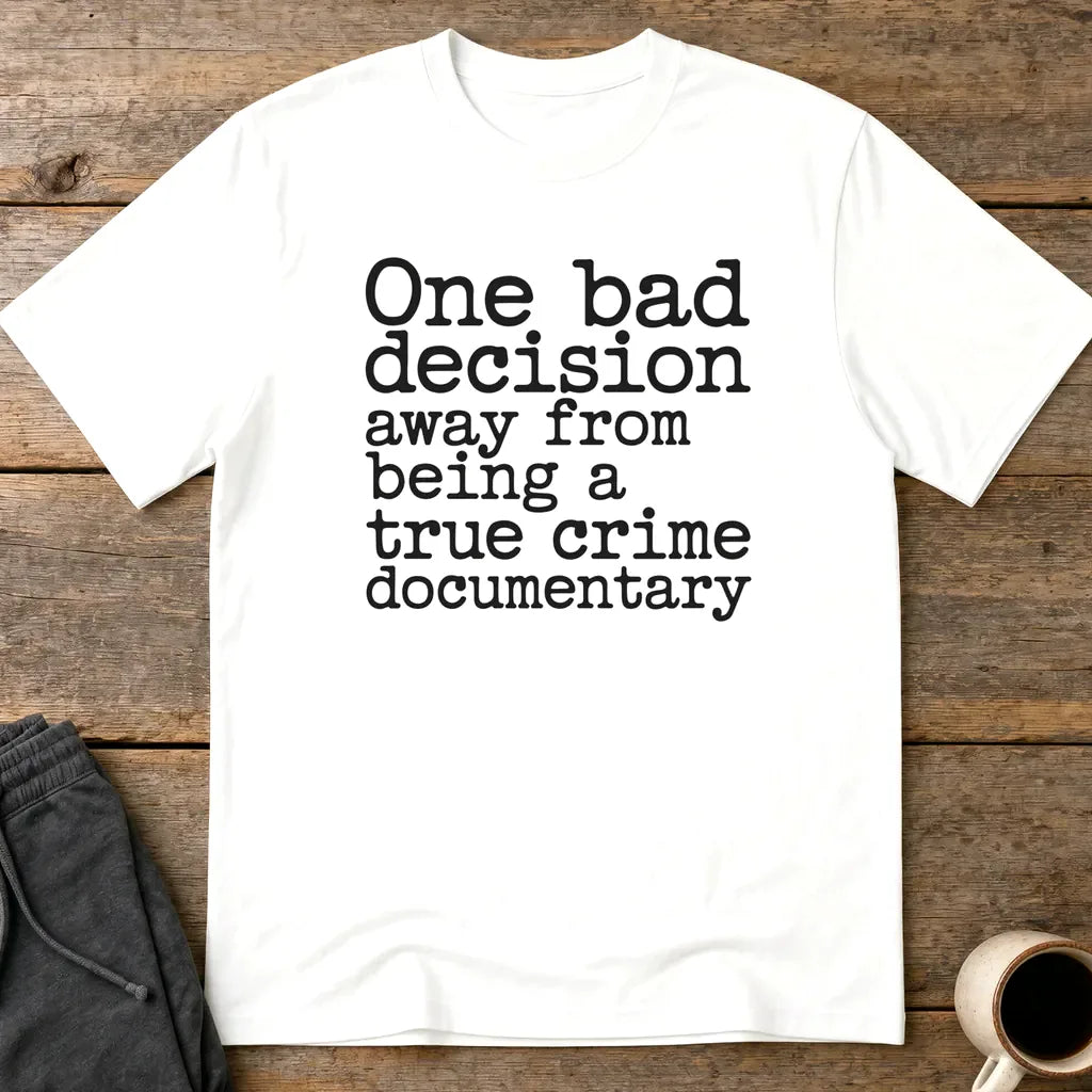 True Crime Vibes T-Shirt - White