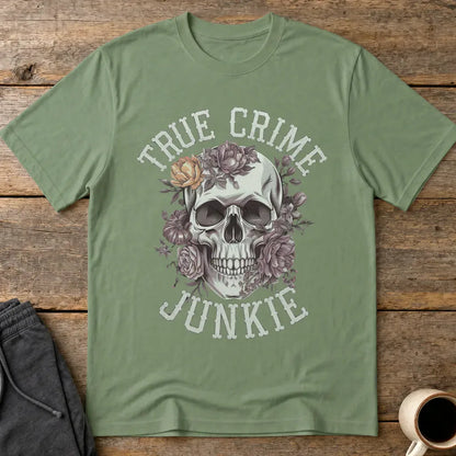 True Crime Junkie T-Shirt - Military Green