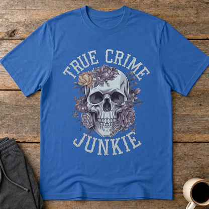 True Crime Junkie T-Shirt - Royal